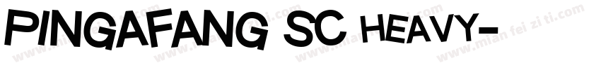PINGAFANG SC heavy字体转换